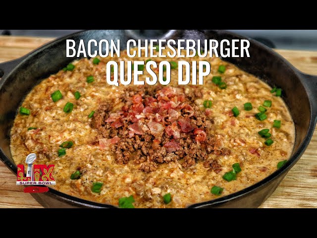 Your Super Bowl Party Needs This INSANE Bacon Cheeseburger Queso Dip!