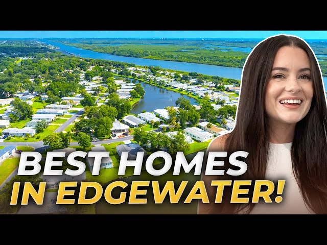 Dream Homes In EDGEWATER FLORIDA: From Affordable Homes To Luxury Estates | New Smyrna Beach FL