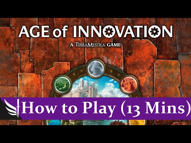 How to play Age of Innovation