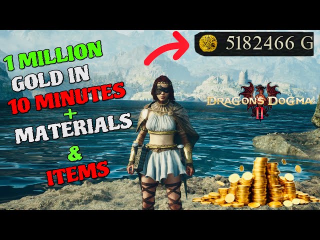 Fastest Gold Glitch - Dragon’s Dogma 2 1 Million Gold In 10 Minutes (Items + Materials)