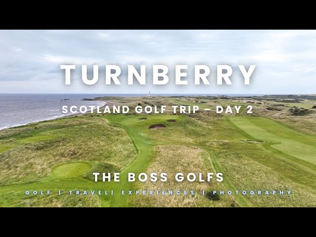 The Boss Golfs: Turnberry Ailsa - Day 2