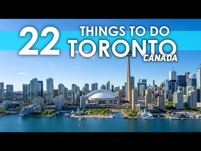 Best Things To Do in Toronto Canada 2025