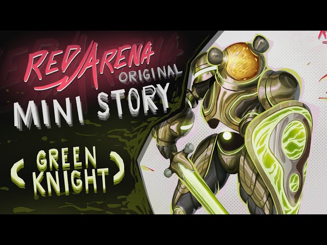 Red Arena - original mini story - "Green knight"