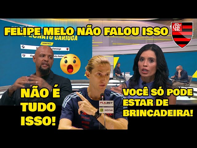 POLÊMICA: OLHA O QUE FELIPE MELO FALOU DO FLAMENGO DE FILIPE LUÍS...