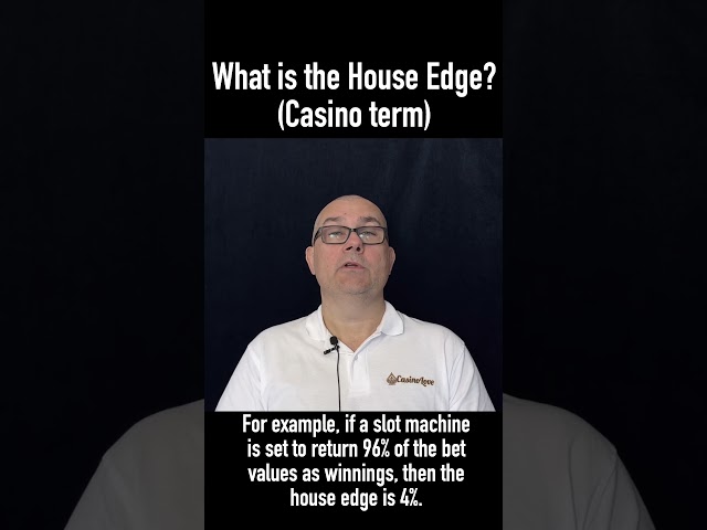 What is the House Edge? Casino term, definition