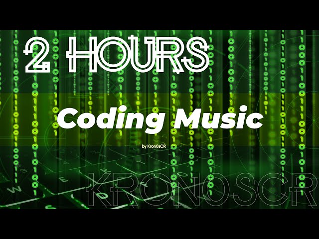 BEST 2 Hours Coding Vibes - Coding Music Vol 5