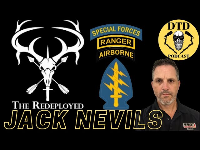 Jack Nevils “The Redeployed”