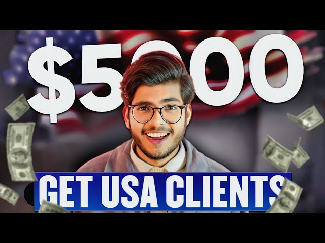 How To Get Us Clients Fast! | How To Get Clients From Usa | Chetan Agarwal