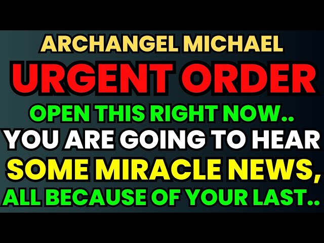 A Miracle is Coming! Archangel Michaels Message Will SHOCK You!