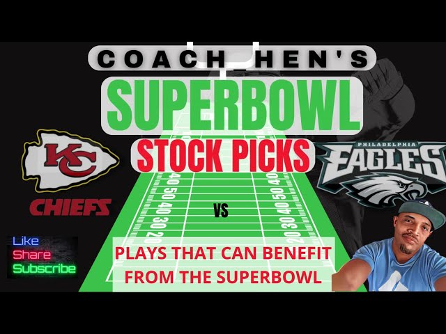 Superbowl STOCK PICKS: Sports Betting and Celebrity ENDORSEMENTS | Chiefs v Eagles COACH_HEN