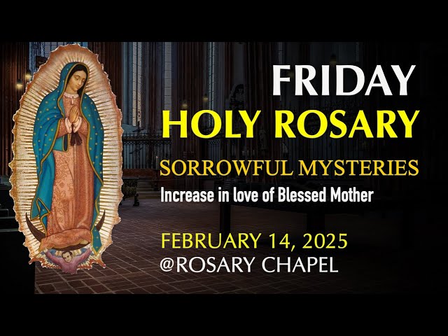 Praying Friday Rosary to INCREASE IN LOVE of Blessed Mother