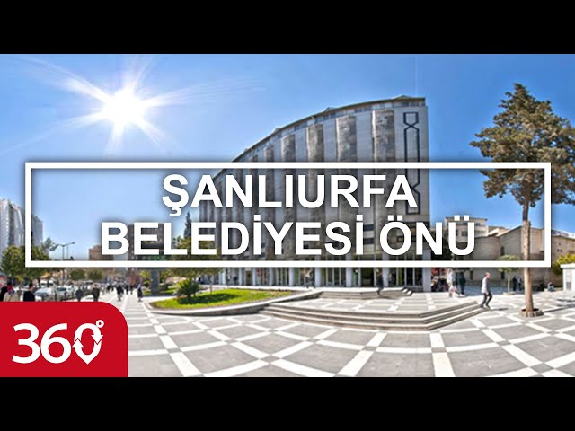 Şanlıurfa Belediye Önü | Eyyübiye Şanlıurfa