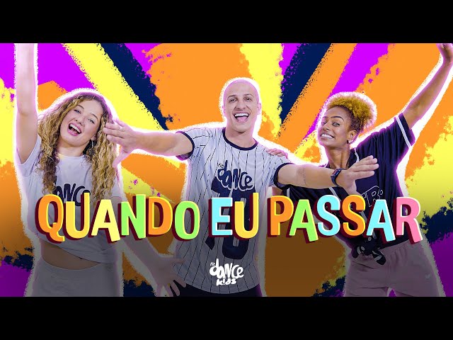 QUANDO EU PASSAR - AMANDA NATHANRY | FitDance Kids & Teen (Coreografia)