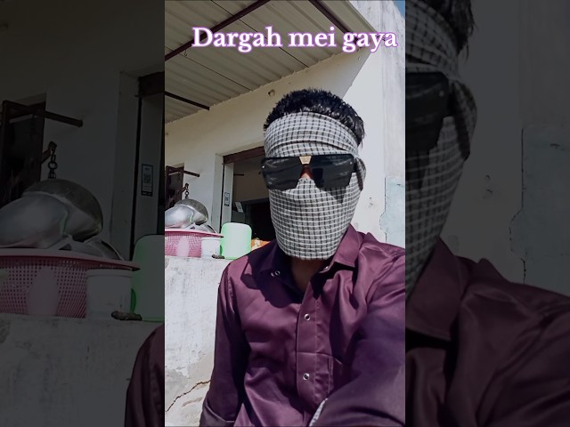 Dargah mei gaya#Shahidvlogs #minivlog #trending #shorts #daily shorts video