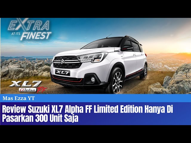 Review Suzuki XL7 Alpha FF Limited Edition