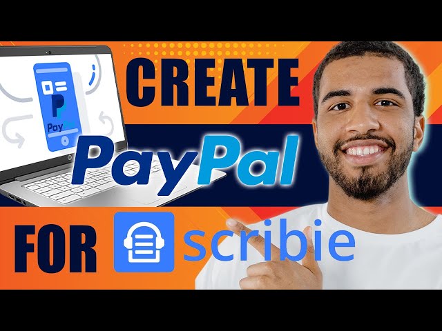 How to Create PayPal Account for Scribie (2025)