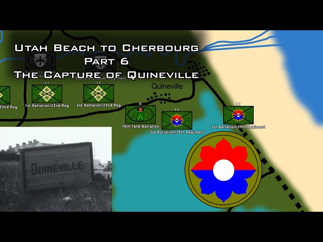 The Capture of Quineville | Utah Beach to Cherbourg, Normandy 1944