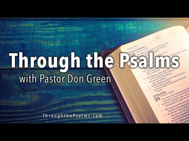 054: Depravity and Deliverance (Through the Psalms) Psalm 53