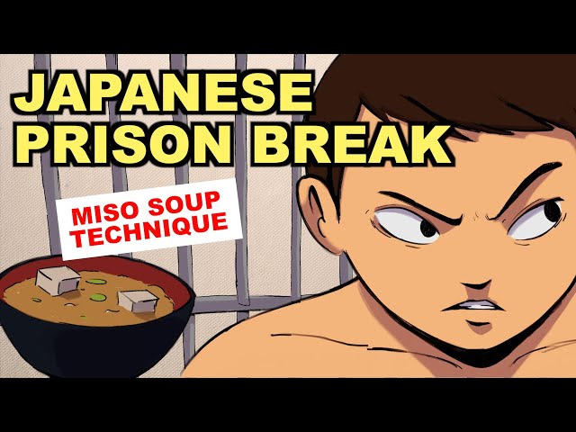 The Incredible Japanese Prison Break