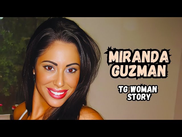 TG Miranda Guzman Story