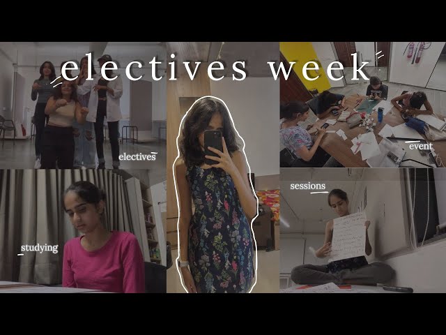 ELECTIVES WEEK | college week in my life, events, studying & socializing