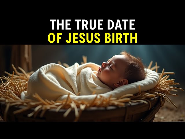 The Truth About the Date of Jesus' Birth