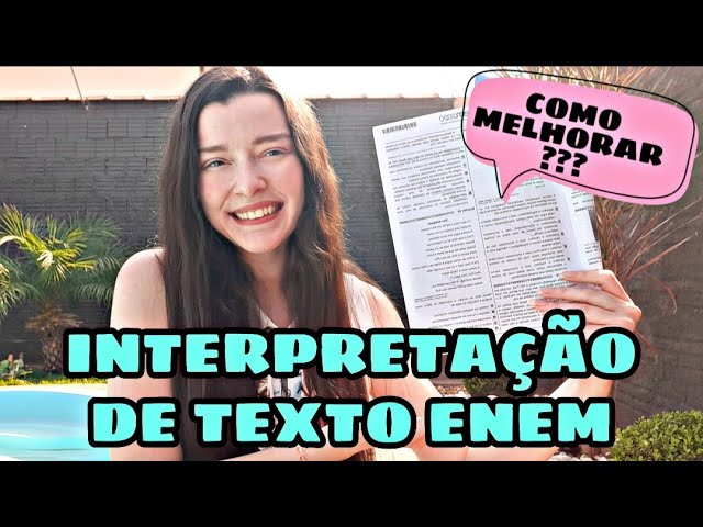 COMO MELHORAR A INTERPRETAÇÃO DE TEXTO PARA O ENEM l Como acertar mais questões de interpretação!!!