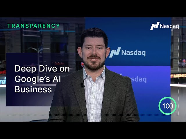 Nasdaq-100 in 100: Deep Dive on Google’s AI Business