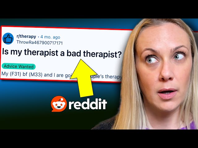 Should I Fire My Therapist? (reddit reacts r/Therapy)