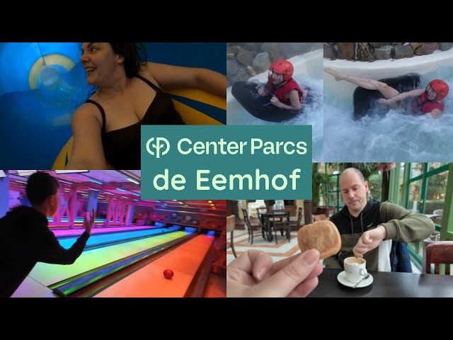 Center Parcs de Eemhof; an empty Aqua Mundo, Evergreenz breakfast & bowling