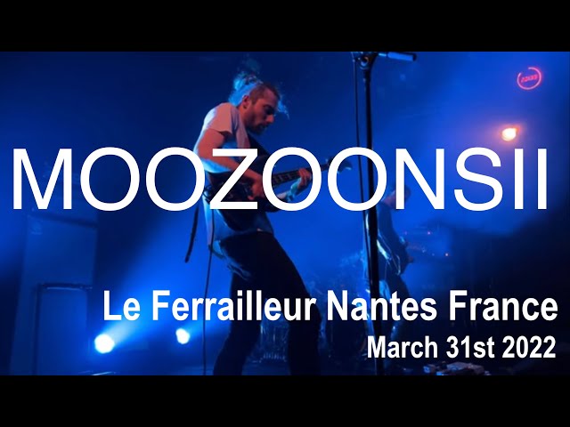 MOOZOONSII Full Live Concert 4K @ Le Ferrailleur Nantes France March 31st 2022