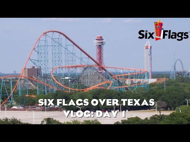 Six Flags Over Texas Vlog (Day 1)