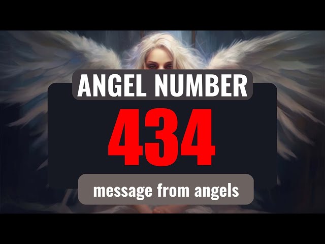 The Hidden Spiritual Meaning of Angel Number 434