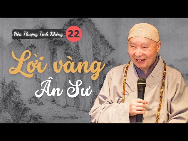 ✅[Lời Vàng Ân Sư 22]: SÁU CÕI LUÂN HỒI.