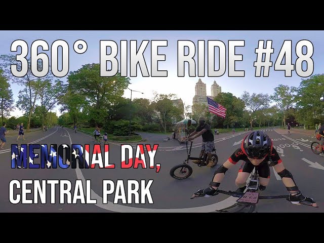 🇺🇸🚴‍♂️💨☀️ 360° Bike Ride #48! – Memorial Day – Central Park, New York – 2019-05-27 – 25℃ / 77℉