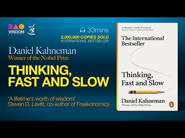 Master Your Mind: Exploring 'Thinking, Fast and Slow' by Daniel Kahneman