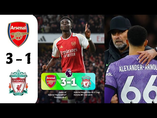 Arsenal vs Liverpool 3 - 1 | Highlights | Premier League 23/24 - Matchweek 23