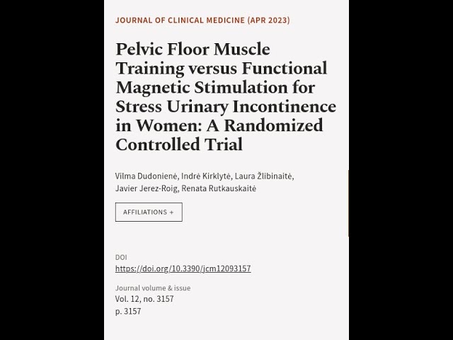 Pelvic Floor Muscle Training versus Functional Magnetic Stimulation for Stress Urinar... | RTCL.TV