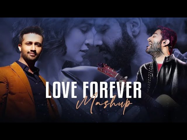 Love Forever Mashup | Apna Bana Le | Arijit Singh x Atif Aslam | Music Beats| Bollywood | 2023