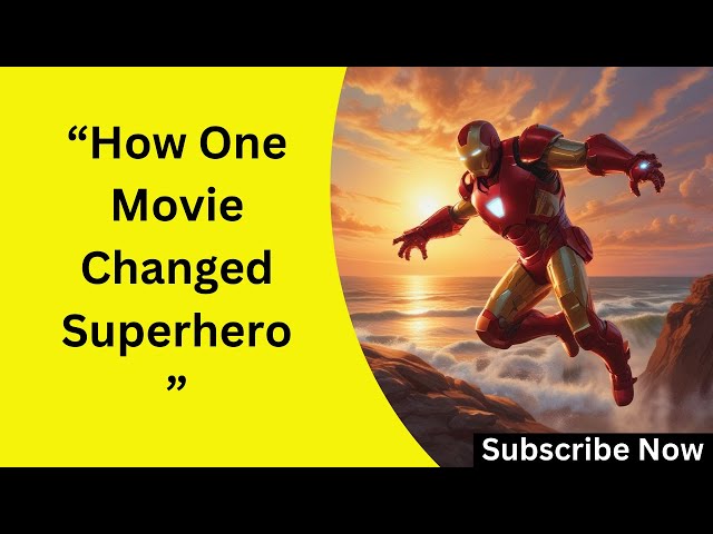 "Iron Man's Legacy: How One Movie Changed Superhero Cinema Forever"