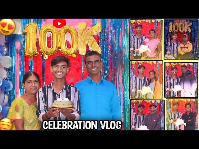 Youtube 100K Celebration Vlog With Family 😍