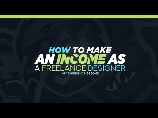 How to Make An Income as Freelance Graphic Designers