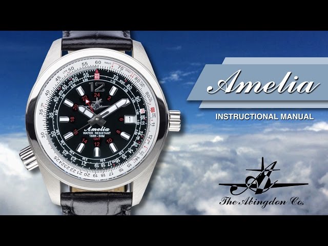 Amelia Watch - Instructional Video Manual