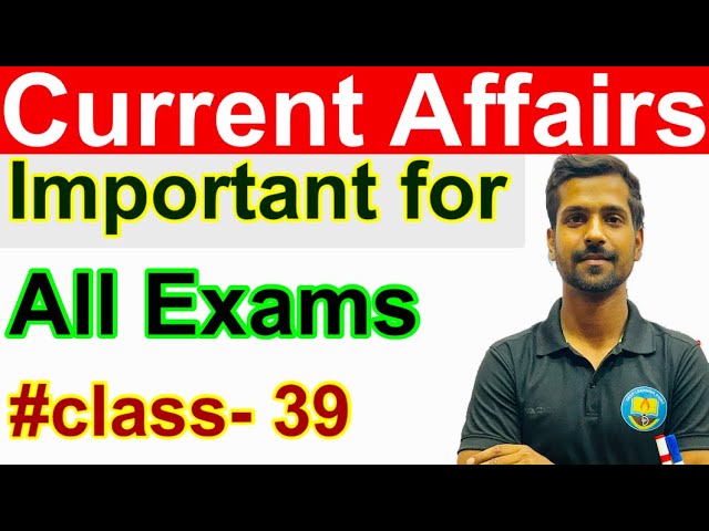 Class-39 Current Affairs for all Exam by Deepak Sir. #gk #gs for SSC PCS . Current Affairs