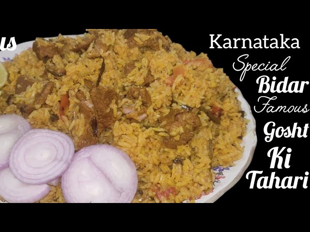 DELICIOUS GOSHT KI TAHARI MERE AAPI KE STYLE ME FOR 20 MEMBERS / Karnataka SPL Famous Bidar Tahari