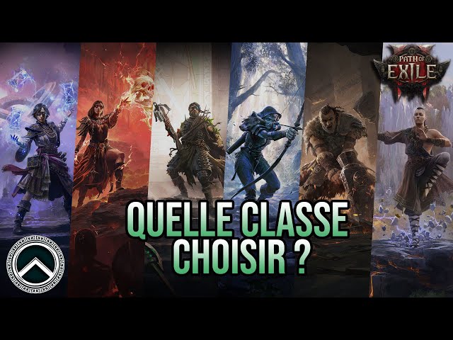 QUELLE CLASSE CHOISIR ? ★ PATH OF EXILE 2