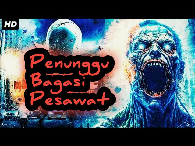 Jangan sekali kali kalian masuk bagasi pesawat, kalau tak mau seperti ini|| alur film @PojokHumor