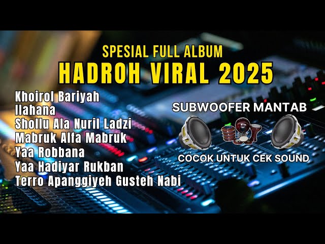 FULL ALBUM HADROH MODERN GANDRUNG NABI SUPER HOREG - SHOLAWAT NABI MERDU