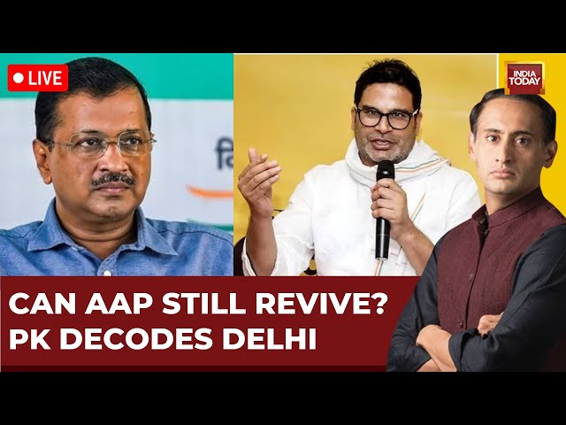 Prashant Kishor LIVE: PK Decodes Aam Aadmi Party's Downfall In Delhi, Can Kejriwal Still Save It?