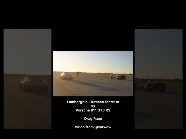 Lamborghini Huracan Sterrato vs Porsche 911 GT3 RS Drag Race (carwow)